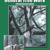 The Fundamentals of General Tree Work: 25th Anniversary Edition