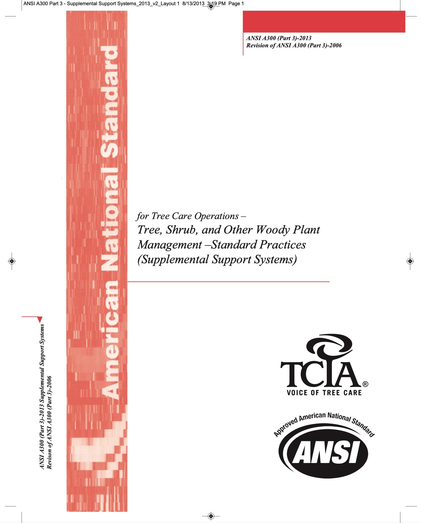 ANSI A300 Part 3: Supplemental Support Systems