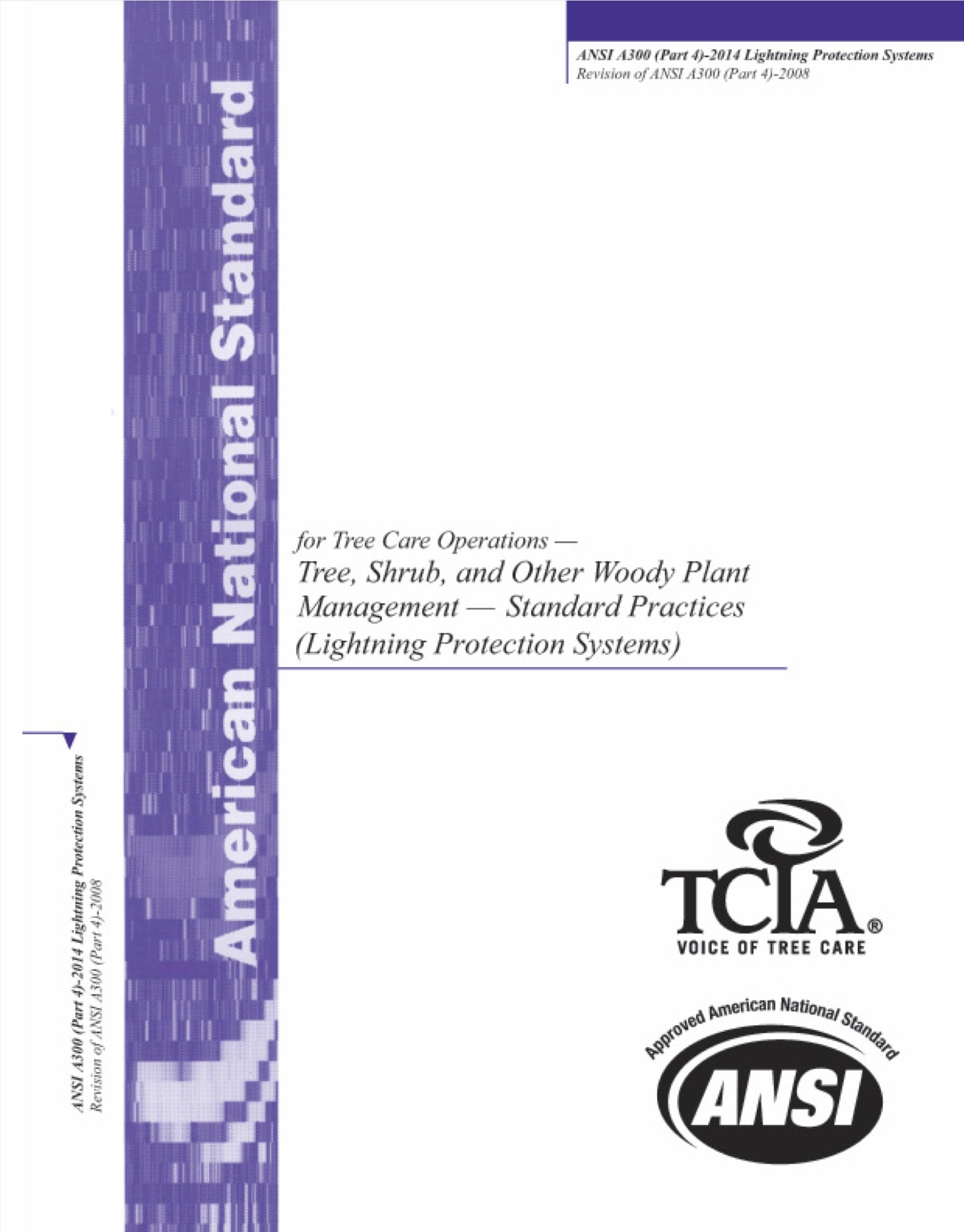 ANSI A300 Part 4: Lightning Protection Standard